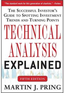 Technical Analysis Explained by Martin J. Pring 1